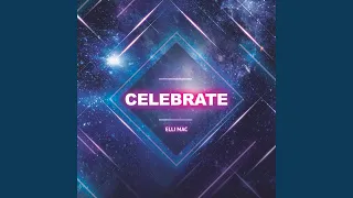 Celebrate (Tall Paul Remix)