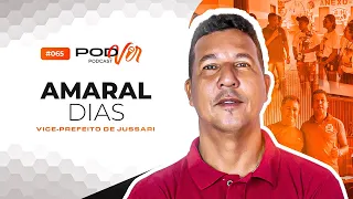 PODVIR PODCAST #065 - AMARAL DIAS