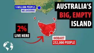 Why "Nobody" Lives On Australia's Big Island State: Tasmania