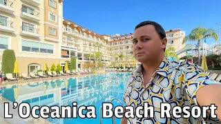 Огляд готелю - L'Oceanica Beach Resort Hotel 5* | ТУРЕЧЧИНА, КЕМЕР 2023