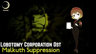 Lobotomy Corporation OST - Malkuth Suppression (Sephirah Meltdown Theme)