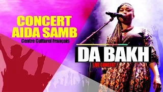 AIDA SAMB -- DA BAKH LIVE AU CCF