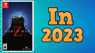 World War Z on Nintendo Switch in 2023