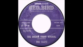 The Clefs -The Dream Train Special