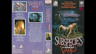 Filme - Subspecies: A Geração Vamp (1991) / Dublado