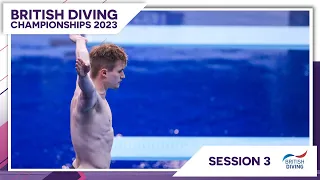 British Diving Championships 2023: Session 3