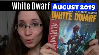 Enjoying the White Dwarf - August 2019 Review