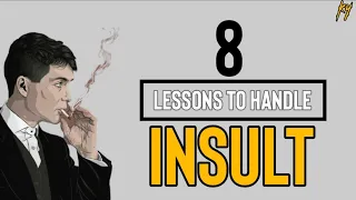 8 Lessons To Handle Insult | Peaky Blinders Life Lessons | Tommy Shelby Motivation #peakyblinders