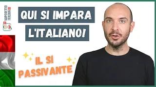 Qui SI IMPARA l'italiano | The Italian SI PASSIVANTE | Learn Italian with Francesco