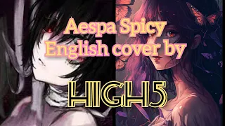 Aespa Spicy English cover by HIGH5 | myung hwa and do haei