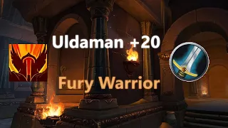 Uldaman +20 | Fury Warrior | Dragonflight Season 2