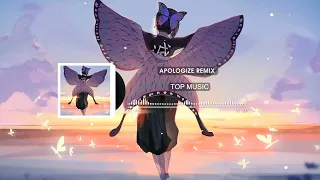 Apologize Remix | Tik Tok |抖音 Douyin | Nhạc Nền Hot TikTok Gây Nghiện 2022