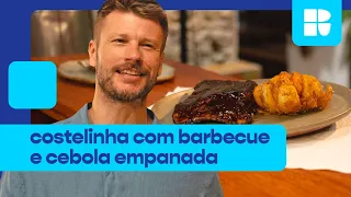 Costelinha com barbecue e cebola empanada | Rodrigo Hilbert | Tempero de Família