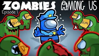 Among Us | Zombies Incoming | Episode-1 Infection MOD