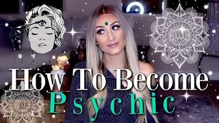 How To Become PSYCHIC 🔮🌙/ Develop Your Abilities ✨ (Things You Might Not Know)