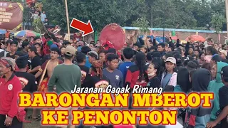 RAMPOKAN SIMO BARONG MBEROT KE PENONTON JARANAN GAGAK RIMANG LIVE BURENGAN