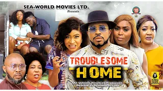 TROUBLESOME HOME {NEWLY RELEASED NIGERIAN NOLLYWOOD MOVIES} LATEST NOLLYWOOD MOVIE #trending #movies