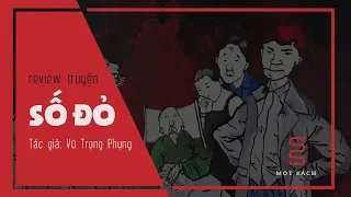 Review Vũ Trọng Phụng & Số Đỏ [Spoil nặng]