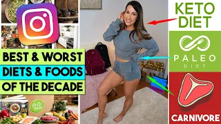 Best & Worst Diets and Foods of the Decade - Dietitian Talk