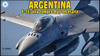 ARGENTINA; Los F-16 "Constituyen una compra muy importante para el país". By TRU