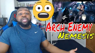 ARCH ENEMY - Nemesis (Live at Wacken 2016) Reaction