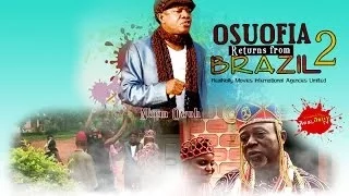 Osuofia Return From Brazil 2 - Nigeria Nollywood Movie