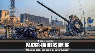 Aus diesen Gründen explodieren Russische Panzer so heftig - Dokumentation