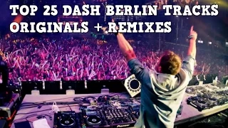 [Top 25] Best Dash Berlin Tracks [2017] [Originals + Remixes]