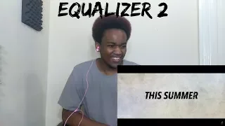 THE EQUALIZER 2 Official Trailer Reaction!