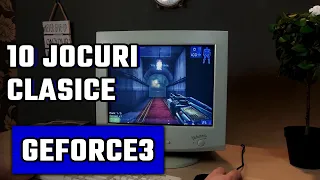 10 Jocuri Clasice pe GeForce3 & CRT