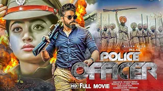 Police Officer| Allu Arjun & Sreeleela (2024) Full Hindi Dubbed New Movie | South Hindi Dubbed Movie