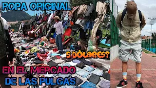 comprando ropa original en el MERCADO DE LAS PULGAS -  (SE PUEDE CONSEGUIR UNA PINTA EN 20 MIL)