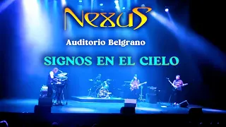 NEXUS - Signos en el cielo - Auditorio Belgrano - 18/5/2024
