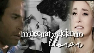 Montserrat e alejandro || Llorar