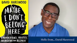 👋 Hello from... David Harewood - MAYBE I DON'T BELONG HERE (Out 2 September)