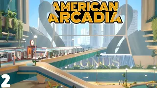 American Arcadia - Playthrough - Part 2 (No Commentary)