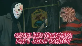 Crystal Lake Nightmares part 2: Jason vs Freddy | Fan Film