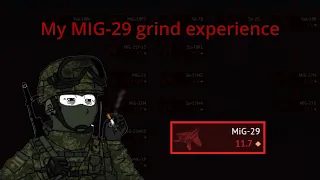 My MIG-29 grind experience