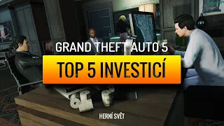 GTA 5 - TOP 5 investicí | Herní svět