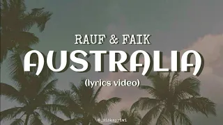 RAUF & FAIK - AUSTRALIA (lyrics video)/(vidio lirik)