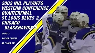 2002 Western Conference Quarterfinal Game 2: St. Louis Blues 2, Chicago Blackhawks 0