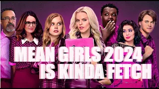 Mean Girls (2024) is FREAKIN' FETCH! | Film Review