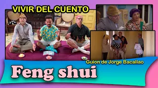 Vivir del Cuento “FENG SHUI” (Estreno 23 enero 2023) (Pánfilo Humor cubano)
