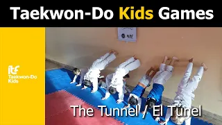 Taekwon-Do Kids Games - The Tunnel / El Túnel