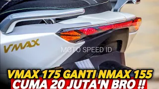 VMAX 175 GANTI NMAX 155 2022❗PCX 160 AUTO PANIK❗VARIO | AEROX | LEXI | BEAT | SCOOPY | HONDA ADV