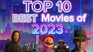 Top 10 Personal BEST Movies of 2023