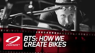 Niner BTS Part 1: How We Create Bikes