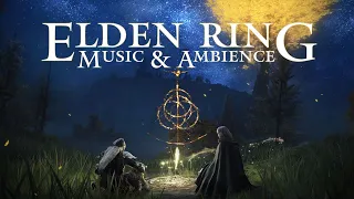 Elden Ring Soundtrack (OST) | Relaxing Music & Ambience