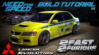 Need for Speed 2015 | 2 Fast 2 Furious Brian's Mitsubishi Evo Build Tutorial | How To Make