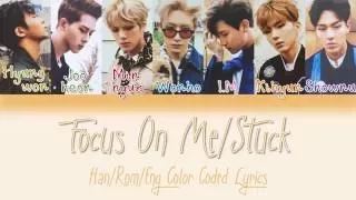 Monsta X - Stuck [HAN|ROM|ENG Color Coded Lyrics]